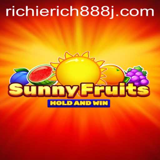 Exploring the World of SunnyFruits: Unveiling the Secrets of RICHIERICH888